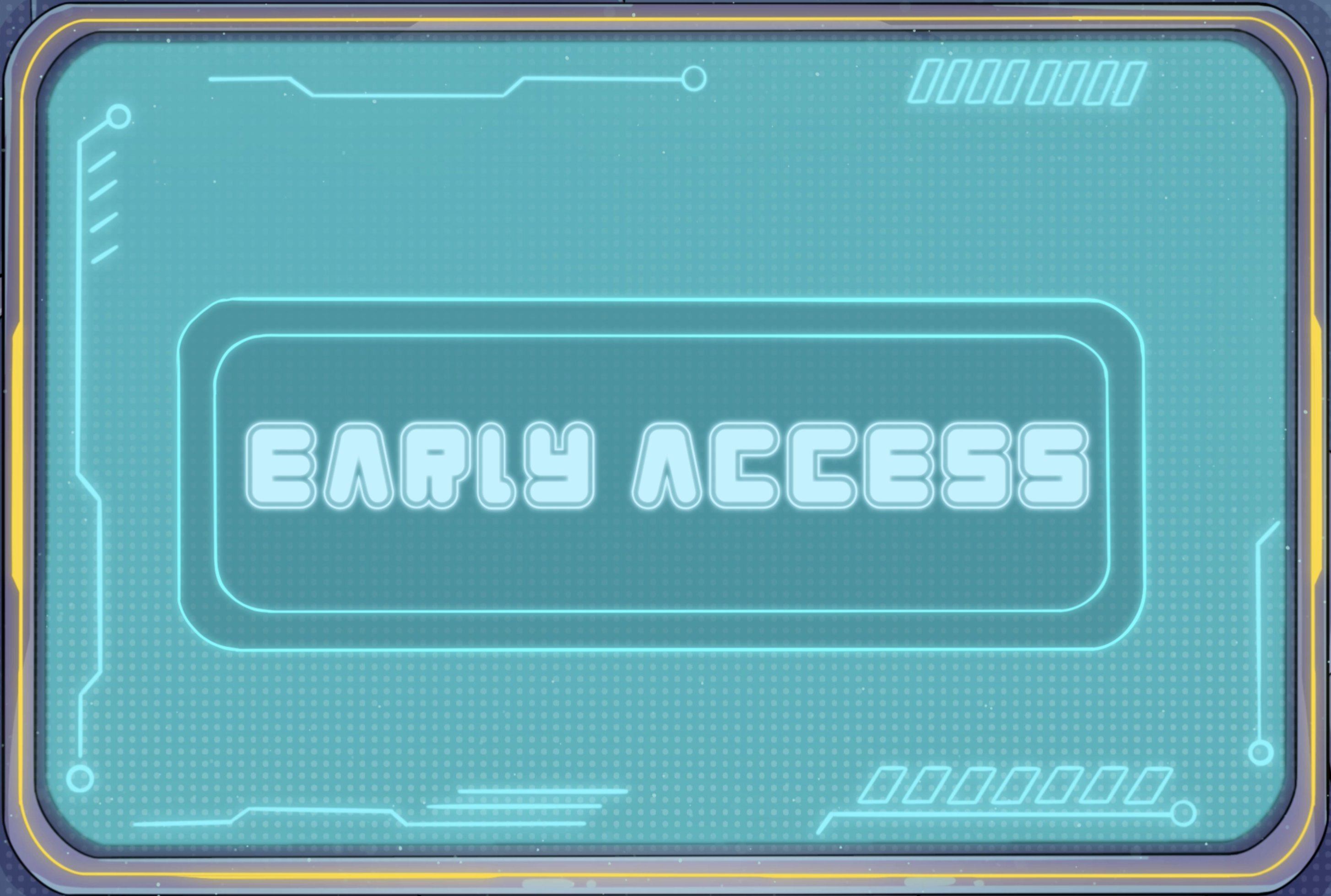 EARLY ACCESS Poster